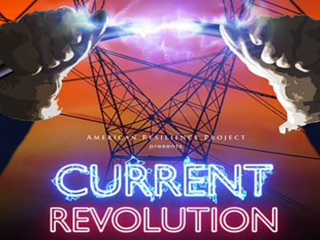 CURRENT REVOLUTION Transforming America's Energy Grid
