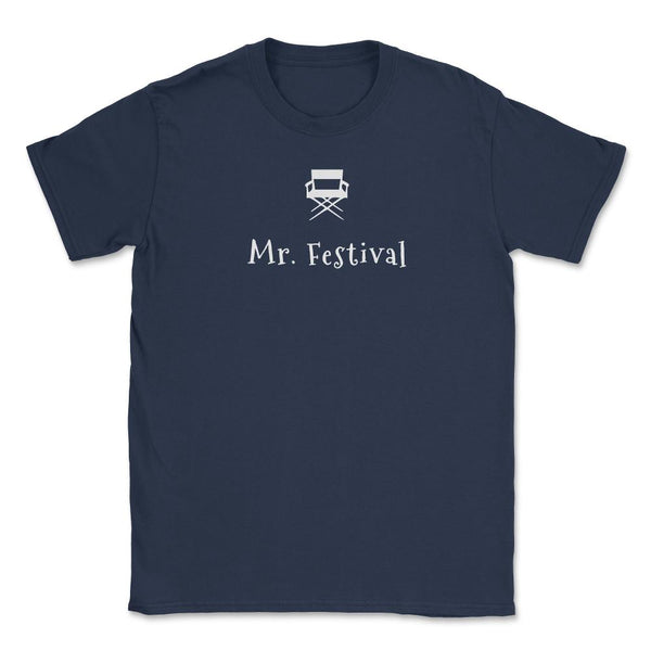 Mr. Festival Unisex T-Shirt - Navy